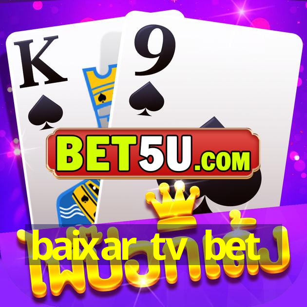 Baixar Tv Bet Ios