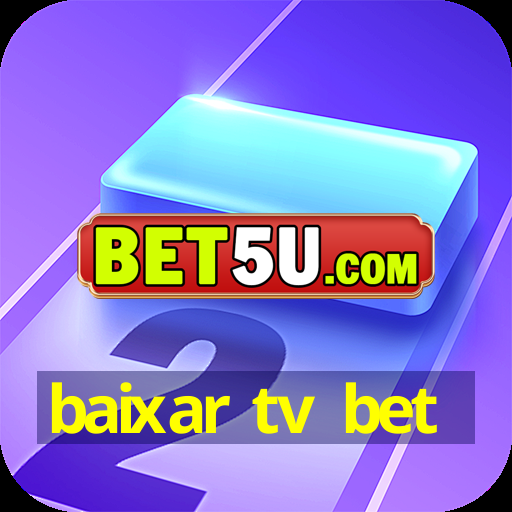 Baixar Tv Bet Ios